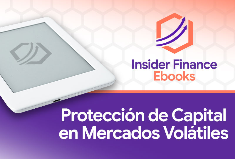 Protección de Capital en Mercados Volátiles